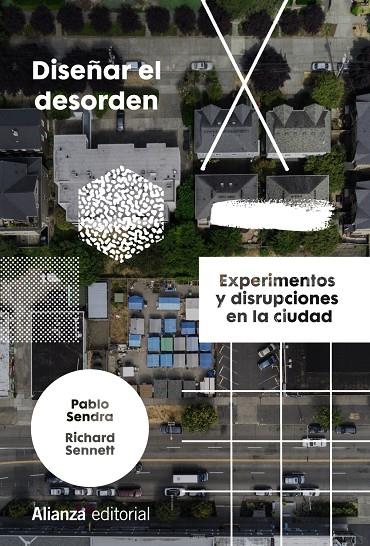 Diseñar el desorden | 9788413623153 | Sendra, Pablo/Sennett, Richard | Llibres.cat | Llibreria online en català | La Impossible Llibreters Barcelona