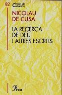 La recerca de Déu i altres escrits | 9788484371748 | Cusa, Nicolau | Llibres.cat | Llibreria online en català | La Impossible Llibreters Barcelona