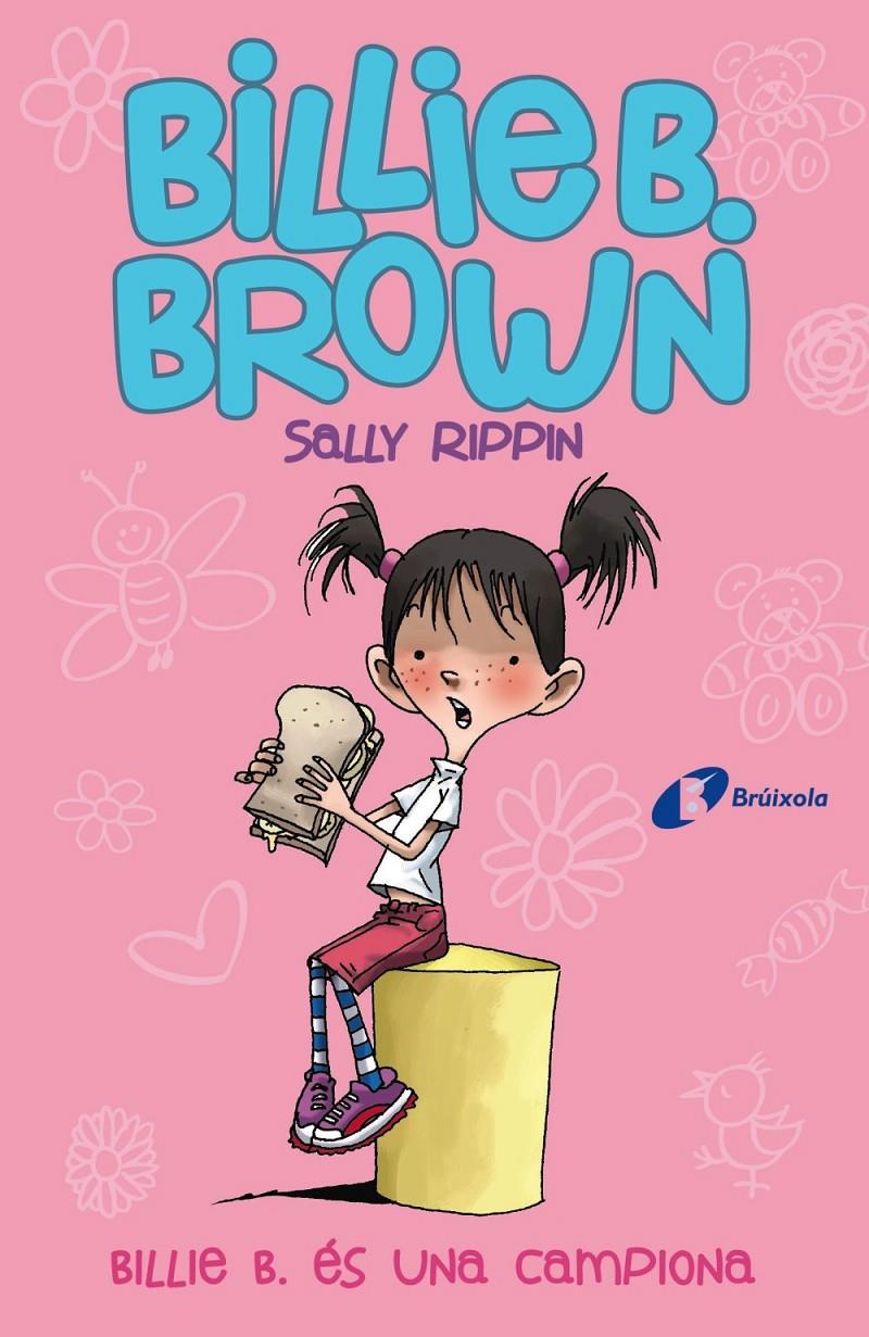 Billie B. Brown, 1. Billie B. és una campiona | 9788413491370 | Rippin, Sally | Llibres.cat | Llibreria online en català | La Impossible Llibreters Barcelona