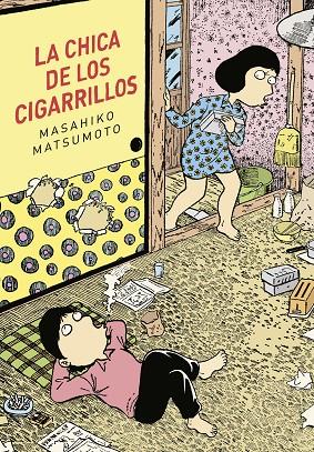 La chica de los cigarrillos | 9788416529322 | Matsumoto, Masahiko | Llibres.cat | Llibreria online en català | La Impossible Llibreters Barcelona