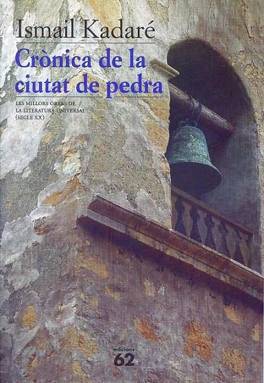 Crònica de la ciutat de pedra | 9788429747546 | Kadaré, Ismail | Llibres.cat | Llibreria online en català | La Impossible Llibreters Barcelona