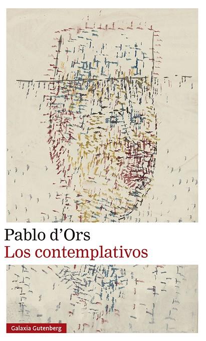 Los contemplativos | 9788419738059 | d'Ors, Pablo | Llibres.cat | Llibreria online en català | La Impossible Llibreters Barcelona