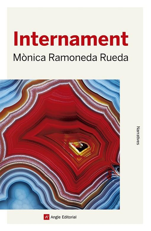 Internament | 9788419017499 | Ramoneda Rueda, Mònica | Llibres.cat | Llibreria online en català | La Impossible Llibreters Barcelona
