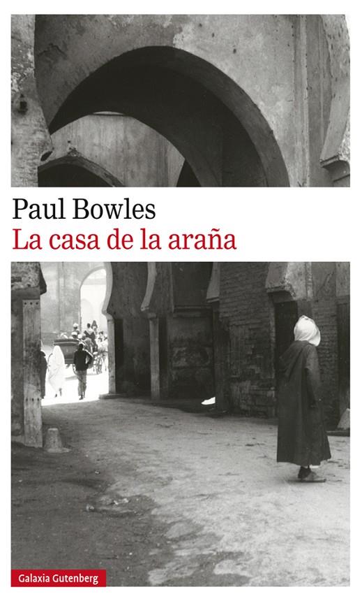 La casa de la araña | 9788417355821 | Bowles, Paul | Llibres.cat | Llibreria online en català | La Impossible Llibreters Barcelona