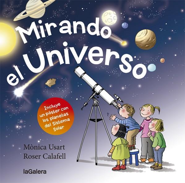 Mirando el Universo | 9788424664893 | Mònica Usart\Roser Calafell (il·lustr.) | Llibres.cat | Llibreria online en català | La Impossible Llibreters Barcelona
