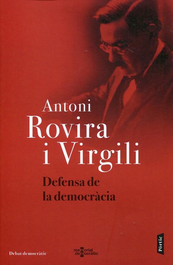 Defensa de la democràcia | 9788498091533 | Rovira i Virgili, Antoni | Llibres.cat | Llibreria online en català | La Impossible Llibreters Barcelona