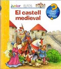 Què? Junior. Castell medieval | 9788484233541 | Varios autores | Llibres.cat | Llibreria online en català | La Impossible Llibreters Barcelona