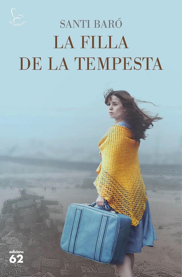 La filla de la tempesta | 9788429777468 | Baró Raurell, Santi | Llibres.cat | Llibreria online en català | La Impossible Llibreters Barcelona