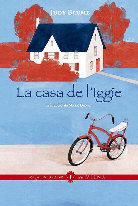 La casa de l'Iggie | 9788417998325 | Blume, Judy | Llibres.cat | Llibreria online en català | La Impossible Llibreters Barcelona