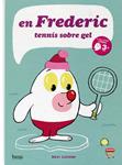 En Frederic, tennis sobre gel | 9788415051084 | Luchini, Maxi | Llibres.cat | Llibreria online en català | La Impossible Llibreters Barcelona