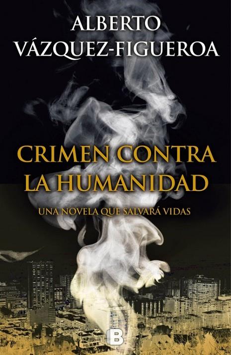Crimen contra la humanidad | 9788466657198 | Vázquez-Figueroa, Alberto | Llibres.cat | Llibreria online en català | La Impossible Llibreters Barcelona
