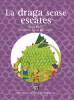 La draga sense escates | 9788498833683 | Paüls, Lena | Llibres.cat | Llibreria online en català | La Impossible Llibreters Barcelona