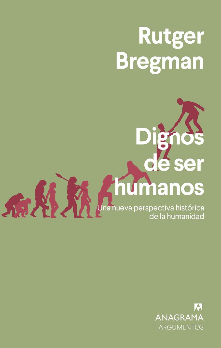 Dignos de ser humanos | 9788433964731 | Bregman, Rutger | Llibres.cat | Llibreria online en català | La Impossible Llibreters Barcelona