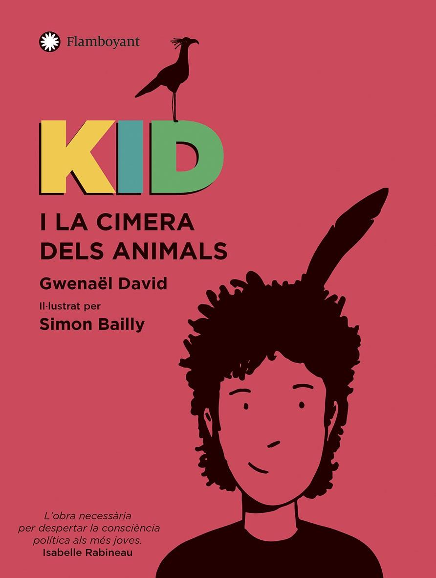 Kid i la Cimera dels animals | 9788418304026 | David, Gwenaël | Llibres.cat | Llibreria online en català | La Impossible Llibreters Barcelona