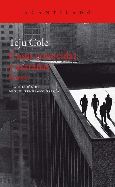 Cosas conocidas y extrañas | 9788417346263 | Cole, Teju | Llibres.cat | Llibreria online en català | La Impossible Llibreters Barcelona