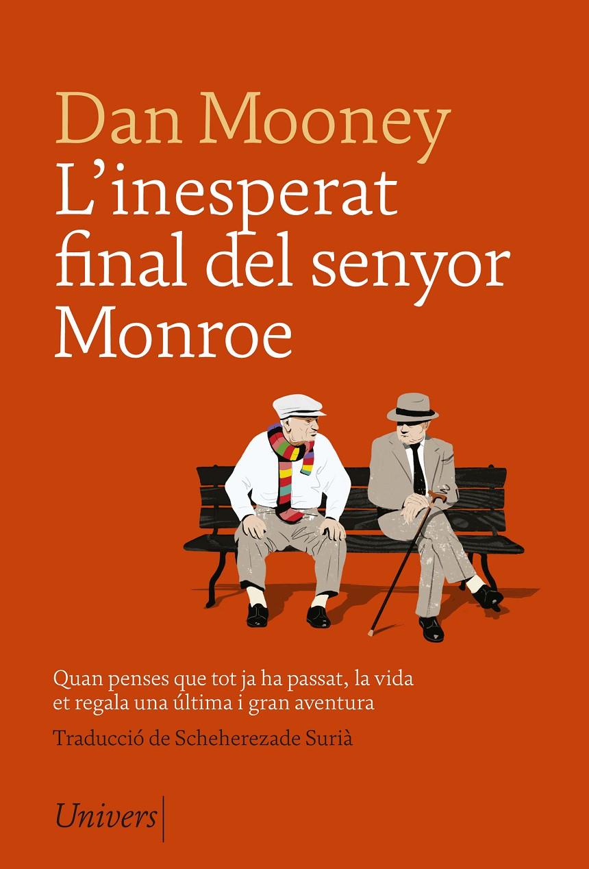 L'inesperat final del senyor Monroe | 9788417868505 | Mooney, Dan | Llibres.cat | Llibreria online en català | La Impossible Llibreters Barcelona