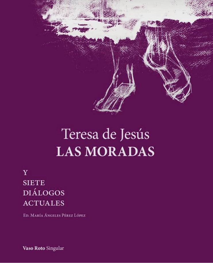 Teresa de Jesús. Las Moradas | 9788412592146 | de Jesús, Teresa | Llibres.cat | Llibreria online en català | La Impossible Llibreters Barcelona
