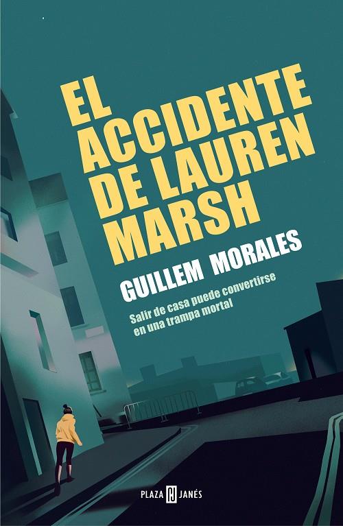 El accidente de Lauren Marsh | 9788401023927 | Morales, Guillem | Llibres.cat | Llibreria online en català | La Impossible Llibreters Barcelona