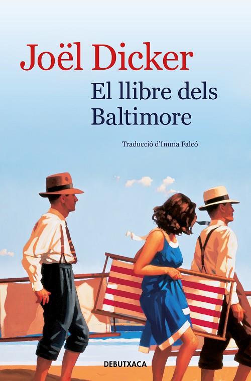 El llibre dels Baltimore | 9788418132322 | Dicker, Joël | Llibres.cat | Llibreria online en català | La Impossible Llibreters Barcelona
