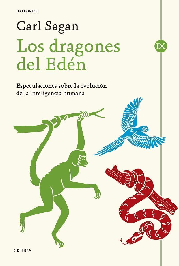 Los dragones del Edén | 9788498928051 | Carl Sagan | Llibres.cat | Llibreria online en català | La Impossible Llibreters Barcelona