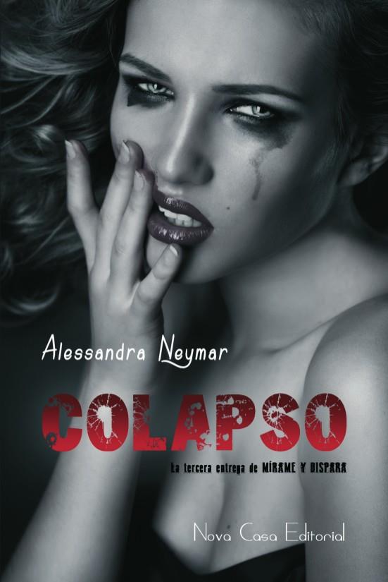Colapso | 9788416281091 | Neymar, Alessandra | Llibres.cat | Llibreria online en català | La Impossible Llibreters Barcelona