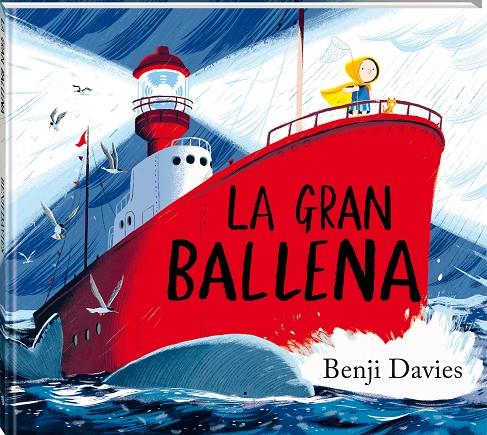 La gran ballena | 9788418762895 | Davies, Benji | Llibres.cat | Llibreria online en català | La Impossible Llibreters Barcelona