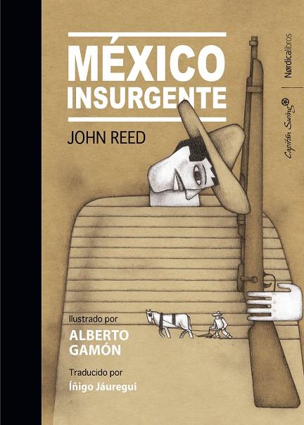 México Insurgente | 9788418067082 | Reed, John | Llibres.cat | Llibreria online en català | La Impossible Llibreters Barcelona