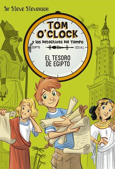 Tom O'Clock 5. El tesoro de Egipto | 9788424662493 | Sir Steve Stevenson | Llibres.cat | Llibreria online en català | La Impossible Llibreters Barcelona