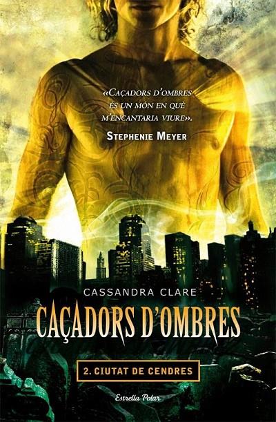 Caçadors d'ombres 2. Ciutat de Cendres | 9788499323930 | Clare, Cassandra | Llibres.cat | Llibreria online en català | La Impossible Llibreters Barcelona
