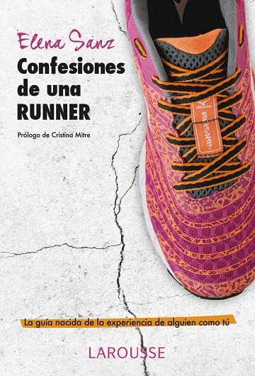 Confesiones de una runner | 9788416124770 | Sanz Álvarez, Elena | Llibres.cat | Llibreria online en català | La Impossible Llibreters Barcelona