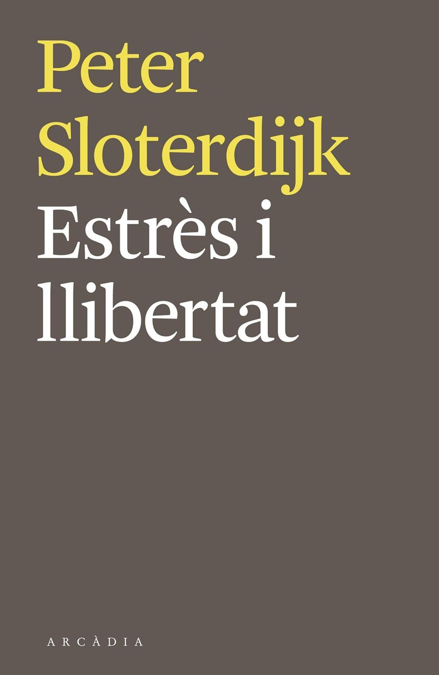 Estrès i llibertat | 9788494468018 | Sloterdijk, Peter | Llibres.cat | Llibreria online en català | La Impossible Llibreters Barcelona