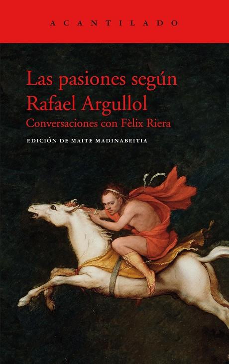 Las pasiones según Rafael Argullol | 9788417902438 | Argullol Mugadas, Rafael | Llibres.cat | Llibreria online en català | La Impossible Llibreters Barcelona