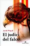 El judici del falcó | 9788494005053 | Piqué, Jordi | Llibres.cat | Llibreria online en català | La Impossible Llibreters Barcelona