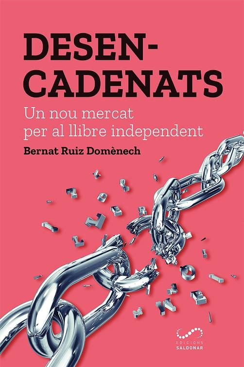 Desencadenats | 9788417611163 | Ruiz Domènech, Bernat | Llibres.cat | Llibreria online en català | La Impossible Llibreters Barcelona