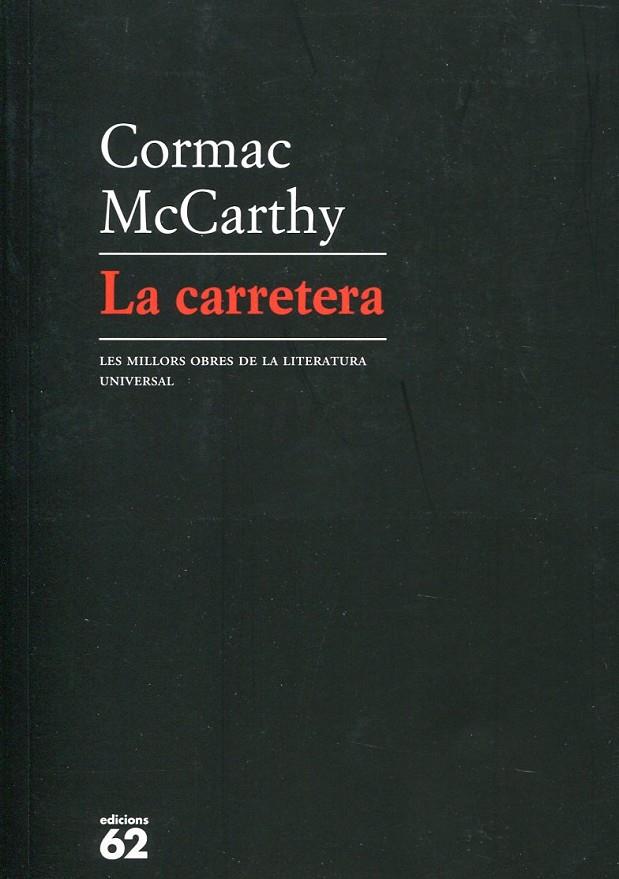 La carretera | 9788429760088 | McCarthy, Cormac | Llibres.cat | Llibreria online en català | La Impossible Llibreters Barcelona