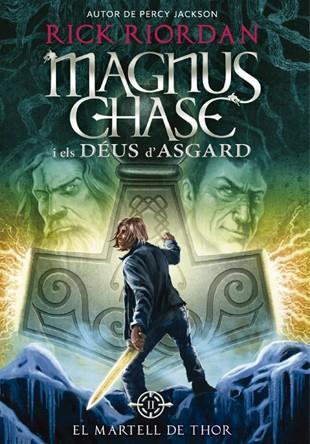 Magnus Chase i els Déus d'Asgard 2. El Martell de Thor | 9788424659325 | Rick Riordan | Llibres.cat | Llibreria online en català | La Impossible Llibreters Barcelona