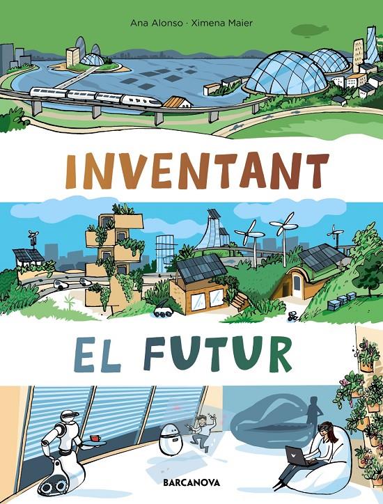 Inventant el futur | 9788448954505 | Alonso, Ana | Llibres.cat | Llibreria online en català | La Impossible Llibreters Barcelona