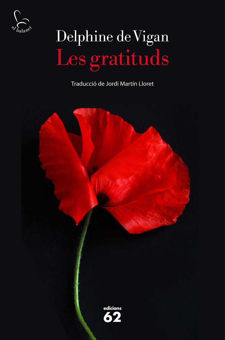 Les gratituds | 9788429779363 | Vigan, Delphine de | Llibres.cat | Llibreria online en català | La Impossible Llibreters Barcelona