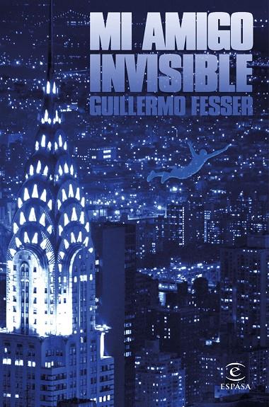 Mi amigo invisible | 9788467050530 | Fesser, Guillermo | Llibres.cat | Llibreria online en català | La Impossible Llibreters Barcelona
