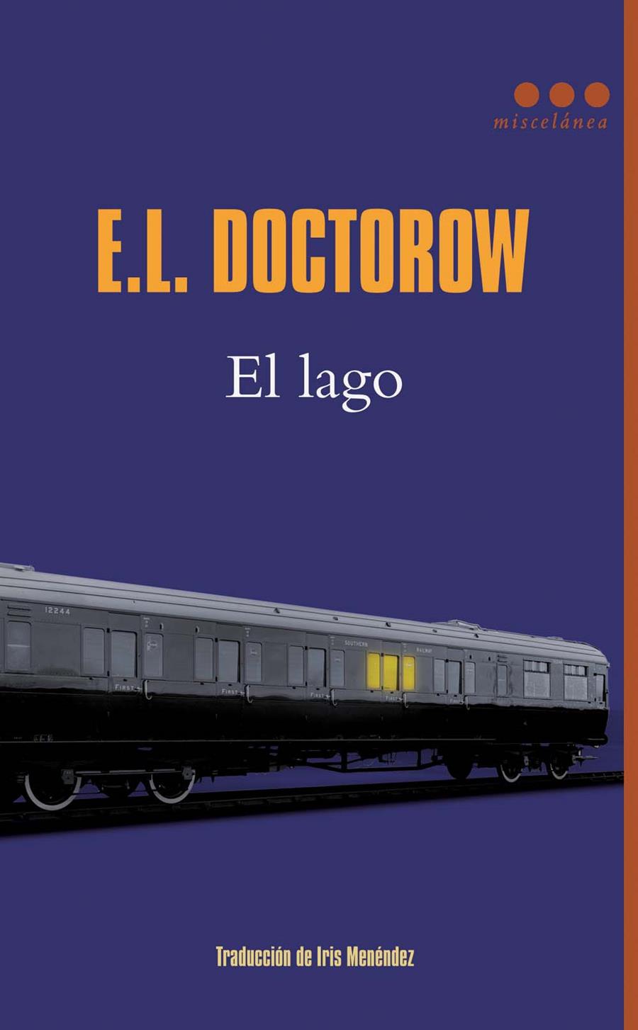EL LAGO | 9788493864408 | DOCTOROW, E. L. | Llibres.cat | Llibreria online en català | La Impossible Llibreters Barcelona
