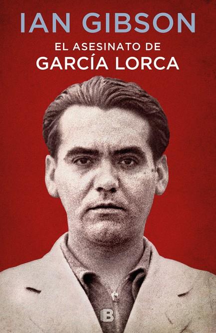 El asesinato de García Lorca | 9788466662871 | Ian Gibson | Llibres.cat | Llibreria online en català | La Impossible Llibreters Barcelona