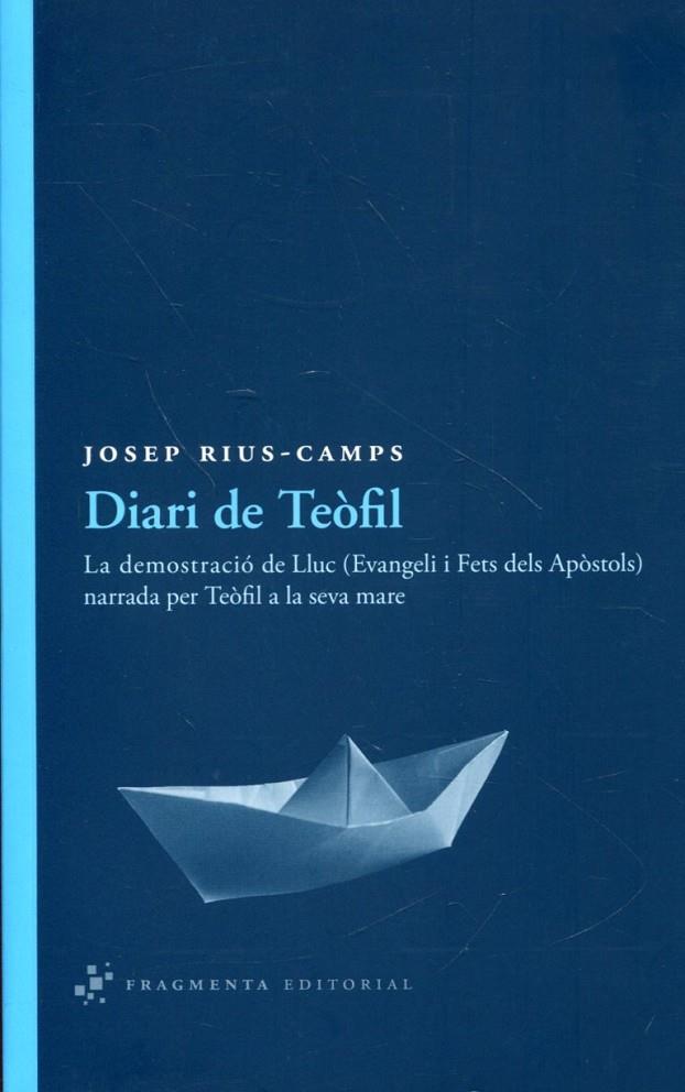 Diari de Teòfil | 9788492416493 | Rius-Camps, Josep | Llibres.cat | Llibreria online en català | La Impossible Llibreters Barcelona
