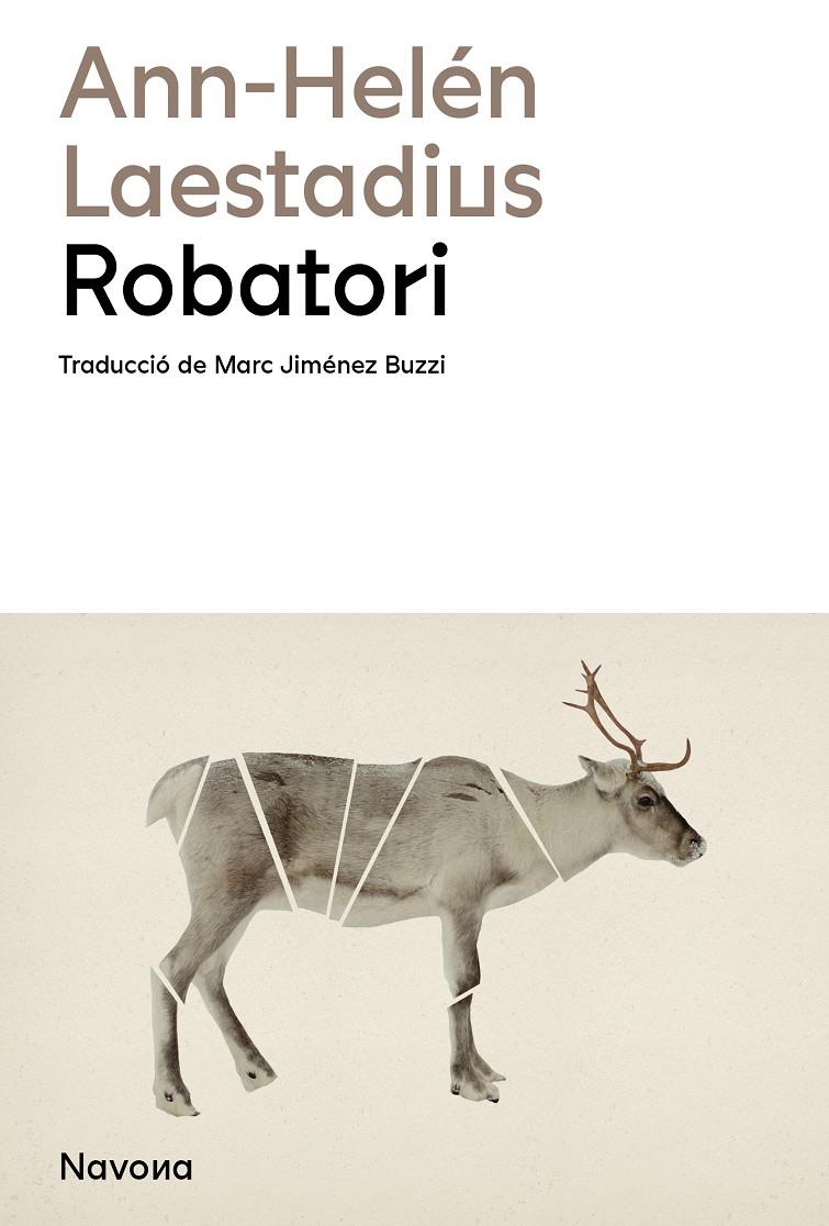 Robatori | 9788419311948 | Laestadius, Ann-Helén | Llibres.cat | Llibreria online en català | La Impossible Llibreters Barcelona