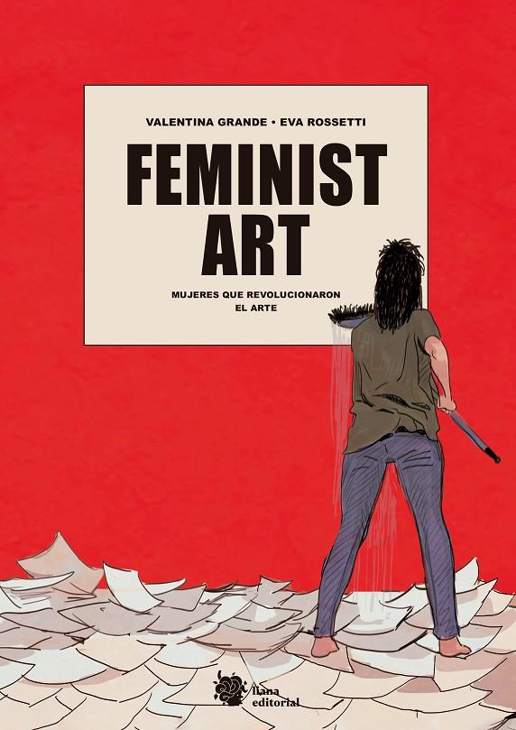 Feminist Art | 9788412359923 | Grande, Valentina/Rossetti, Eva | Llibres.cat | Llibreria online en català | La Impossible Llibreters Barcelona