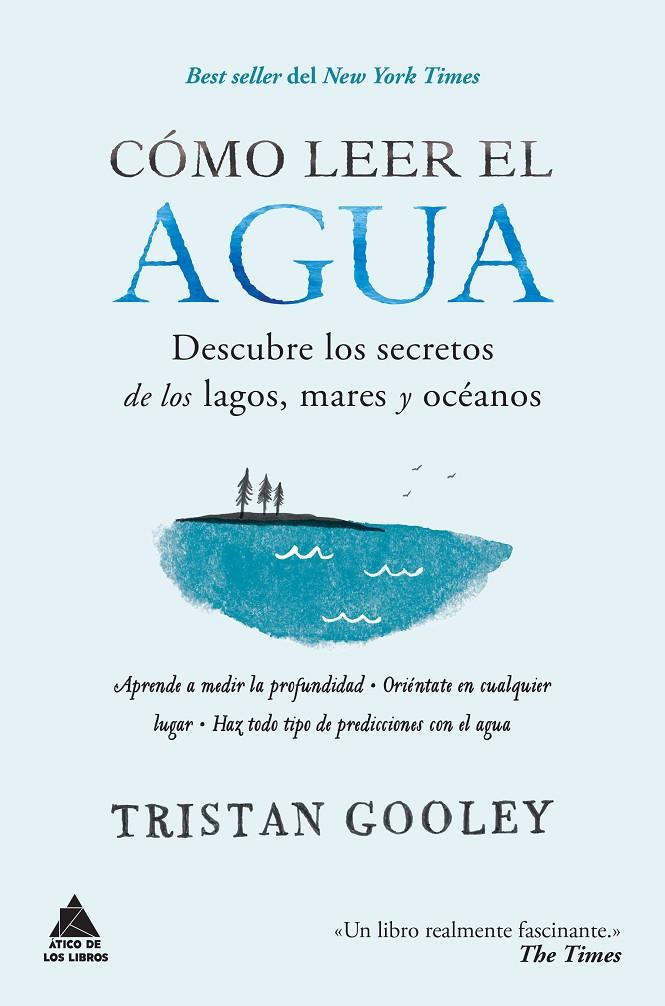 Cómo leer el agua | 9788416222582 | Gooley, Tristan | Llibres.cat | Llibreria online en català | La Impossible Llibreters Barcelona