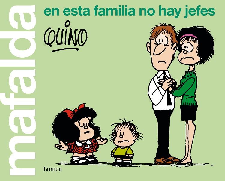 Mafalda. En esta familia no hay jefes | 9788426407283 | Quino, | Llibres.cat | Llibreria online en català | La Impossible Llibreters Barcelona