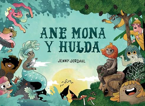 Ane Mona y Hulda | 9788417800598 | Jordahl, Jenny | Llibres.cat | Llibreria online en català | La Impossible Llibreters Barcelona