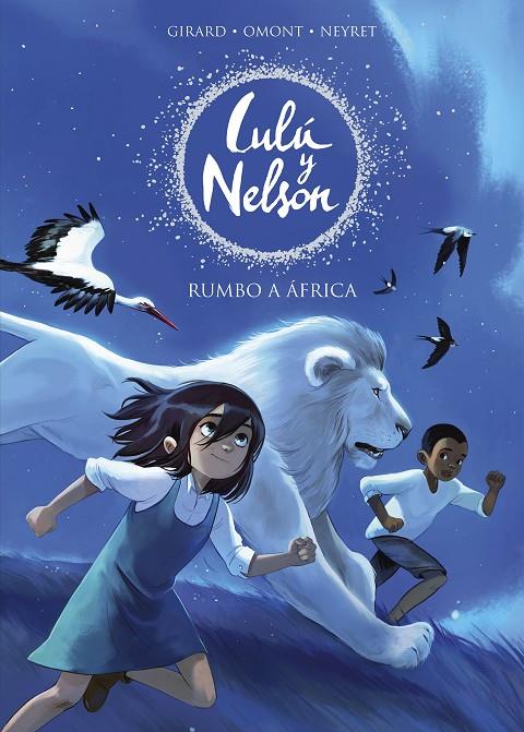 Rumbo a África (Lulu y Nelson) | 9788420441078 | Neyret, Aurélie/Omont, Jean-Marie | Llibres.cat | Llibreria online en català | La Impossible Llibreters Barcelona
