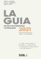 Guia de vins de Catalunya 2021 | 9788494929328 | Llibres.cat | Llibreria online en català | La Impossible Llibreters Barcelona