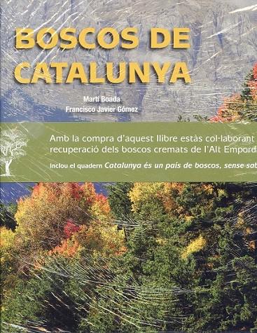 Boscos de Catalunya | 9788497859318 | Boda, Martí; Gómez, Francisco Javier | Llibres.cat | Llibreria online en català | La Impossible Llibreters Barcelona